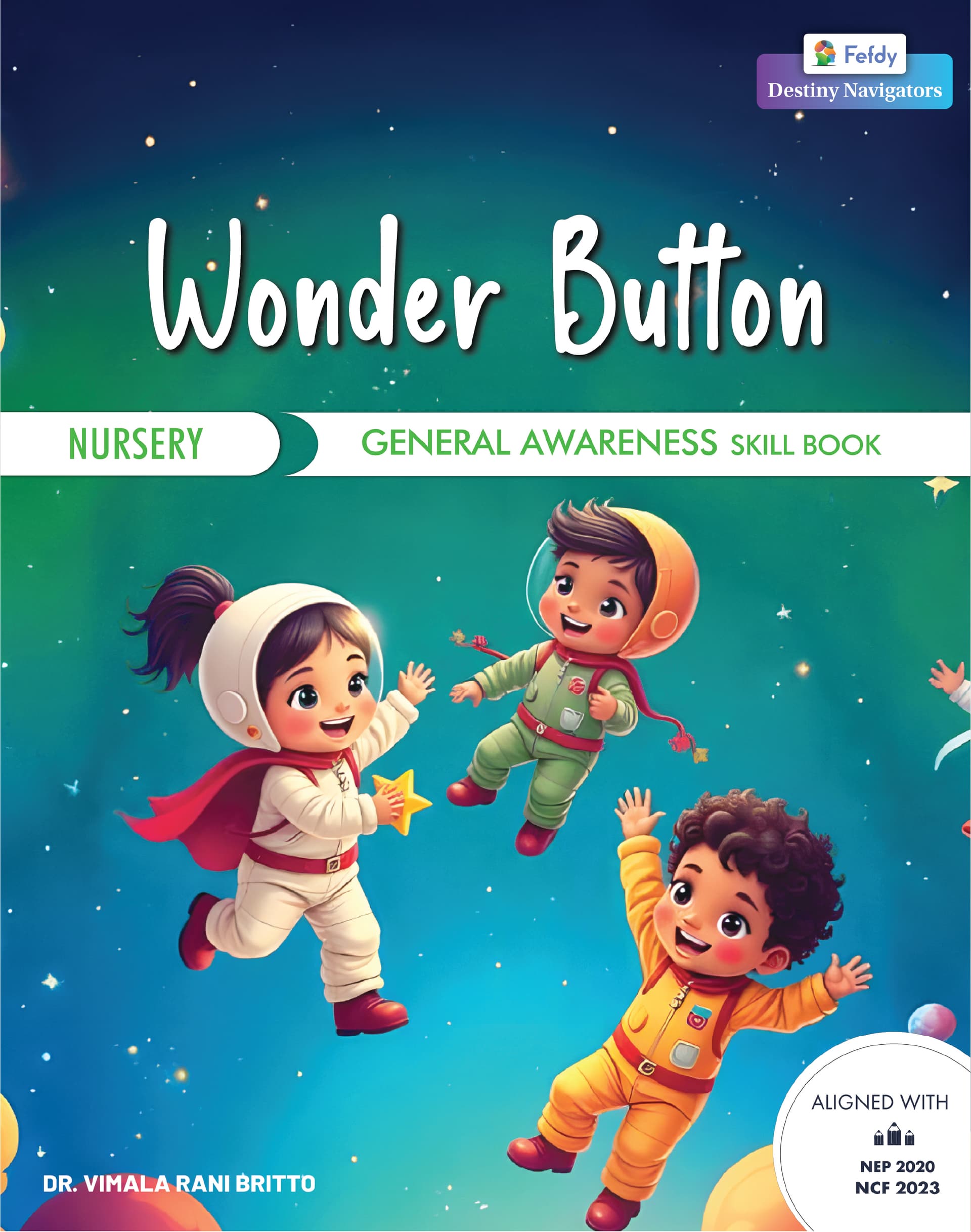 Destiny Navigators, General awareness, Pre Kg Course book